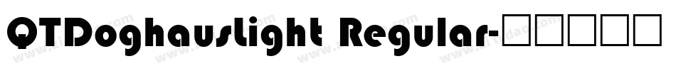 QTDoghausLight Regular字体转换